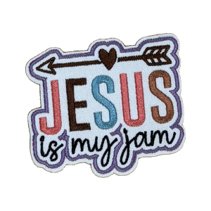 Jesus Is My Jam